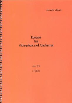 Alexander Villinger: Vibraphon-Konzert, op.34